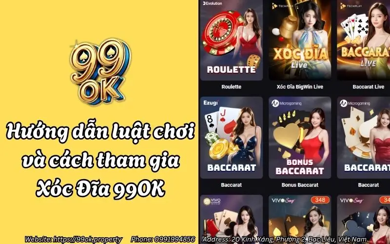 Hướng dẫn tham gia Xóc Đĩa 99OK